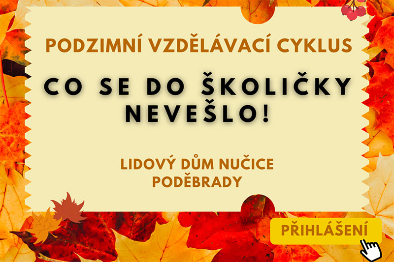 Podzimní cyklus vzdělávacích akcí!